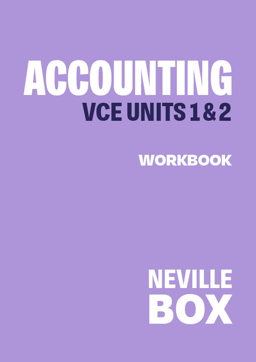 Accounting, VCE Units 1&2 7e Workbook (New 7th edition revised to align with 2025 Study Design)