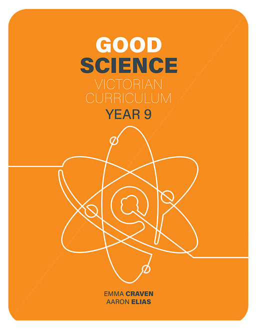 Good Science Victorian Curriculum 9 Student Book + Digital