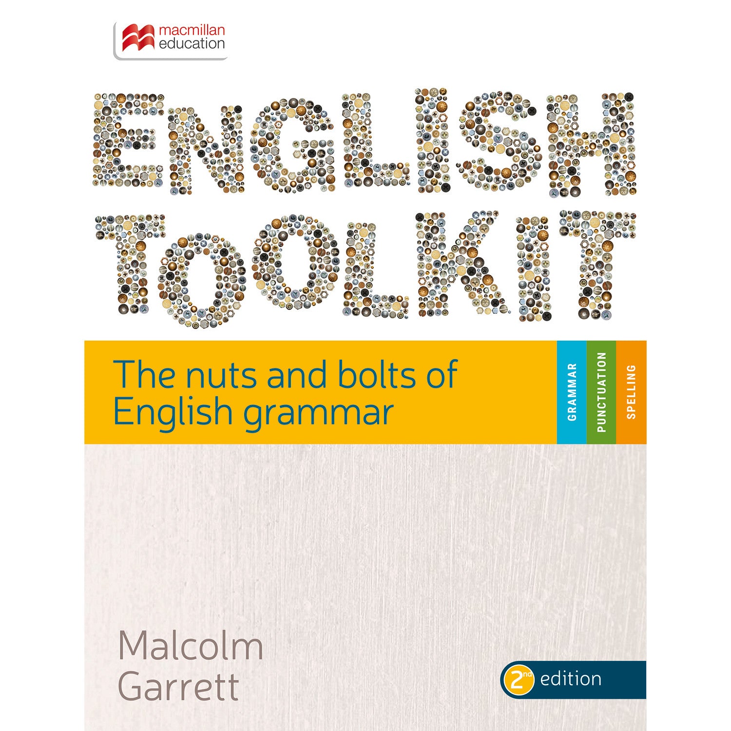 English ToolKit: The Nuts and Bolts of English Grammar, 2nd Edition
