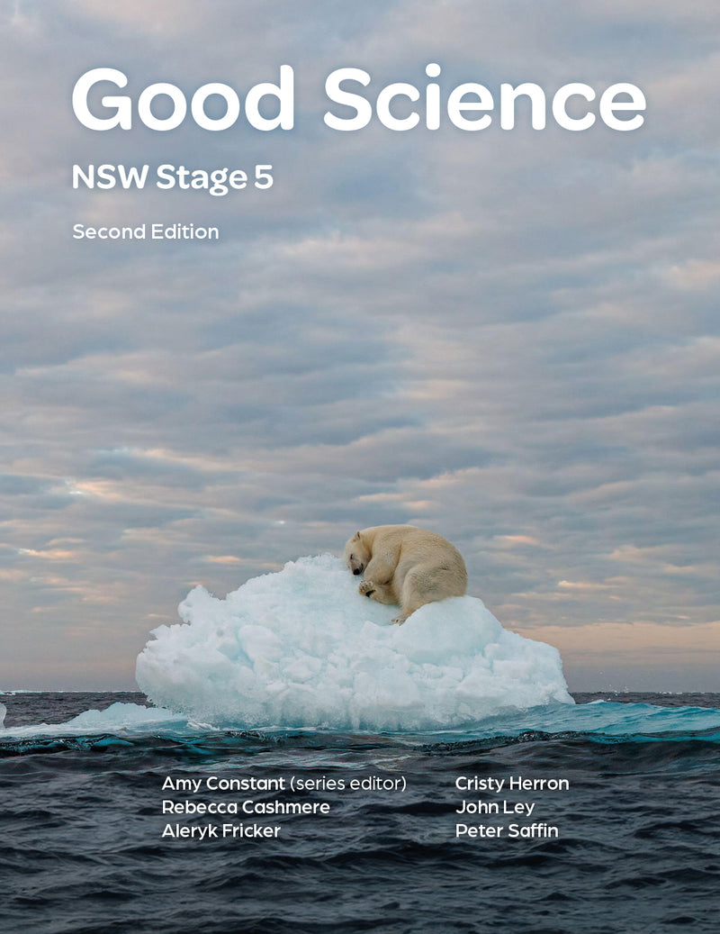 Good Science NSW Stage 5 2e Student Book + Digital (for the new NSW 7-10 Science syllabus)