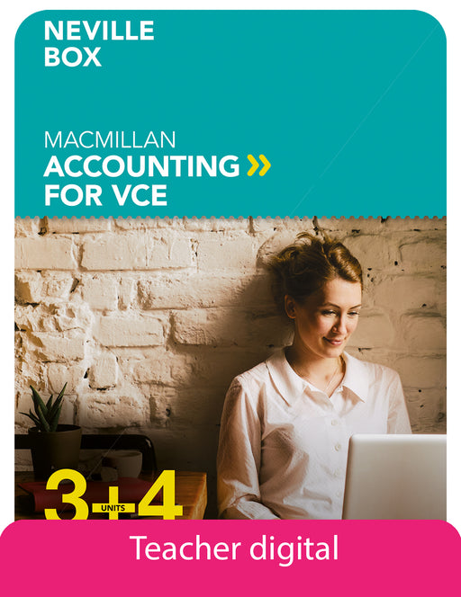 Macmillan Accounting VCE Units 3&4 6E Teacher Digital Access