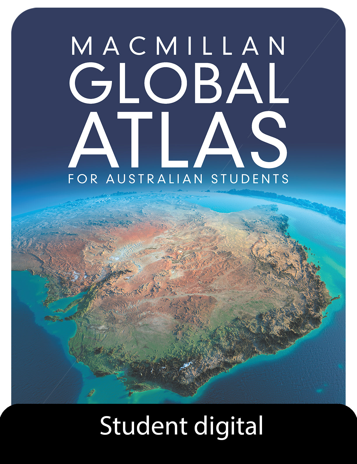 Macmillan Global Atlas for Australian Students Fifth Edition Student Digital Access