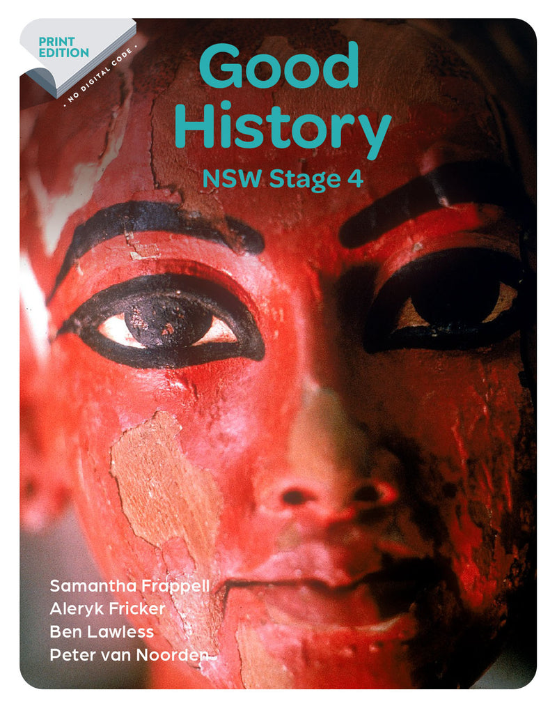 Good History NSW Stage 4 Student Book Print Only