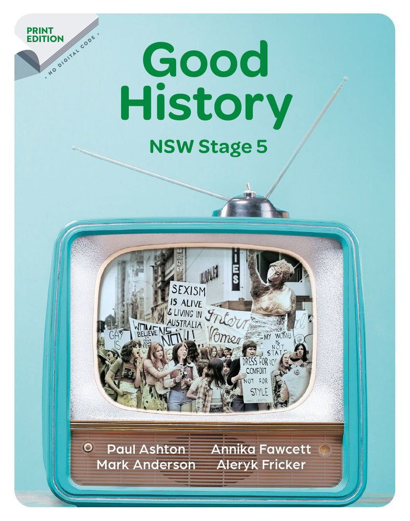 Good History NSW Stage 5 Student Book Print Only