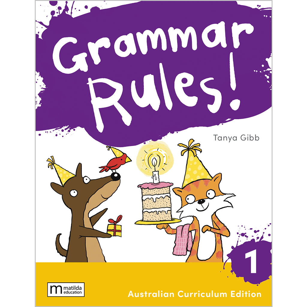 Grammar Rules! 1 Australian Curriculum, 3e