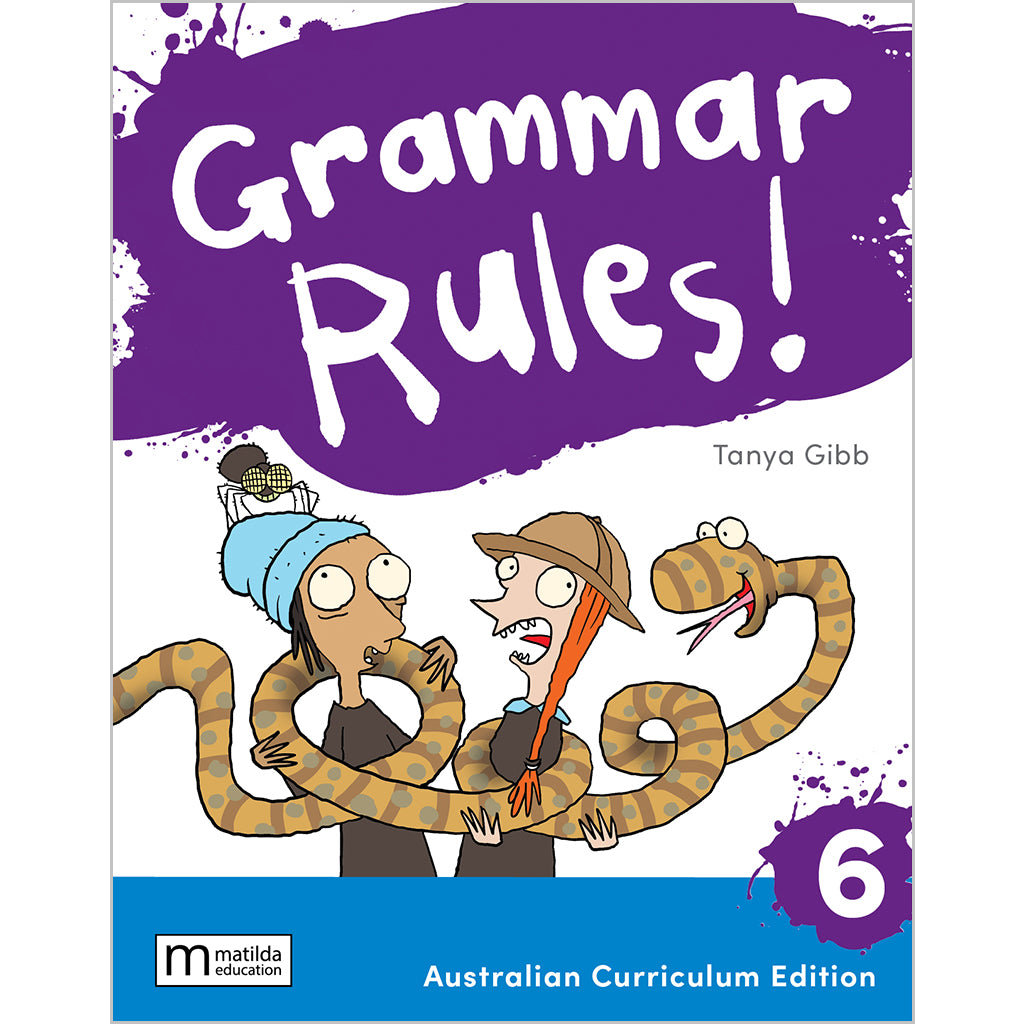 Grammar Rules! 6 Australian Curriculum, 3e