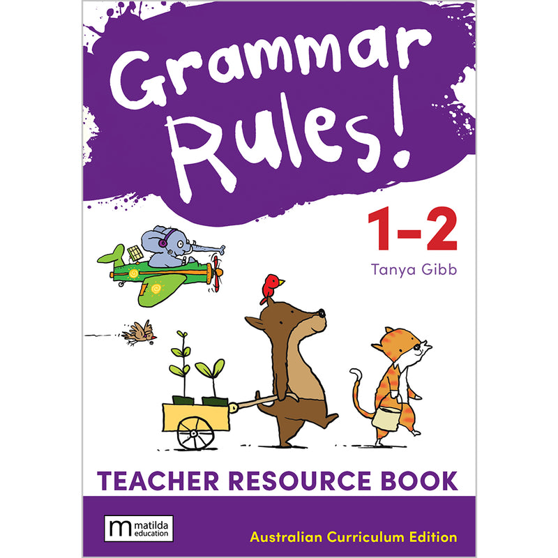 Grammar Rules! 1-2 Australian Curriculum Teacher Book + Digital Download, 3e