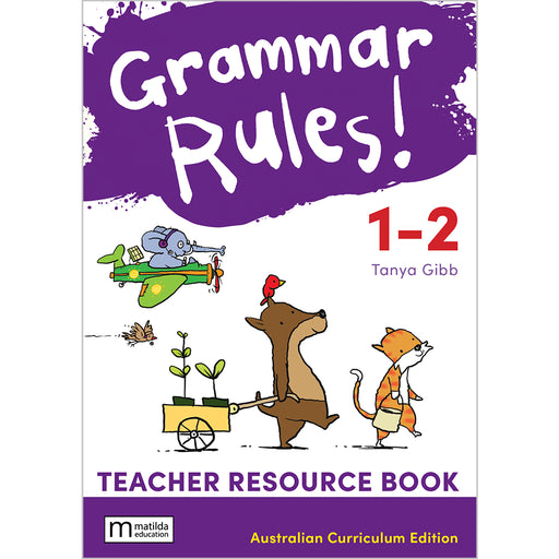 Grammar Rules! 1-2 Australian Curriculum Teacher Book + Digital Download, 3e