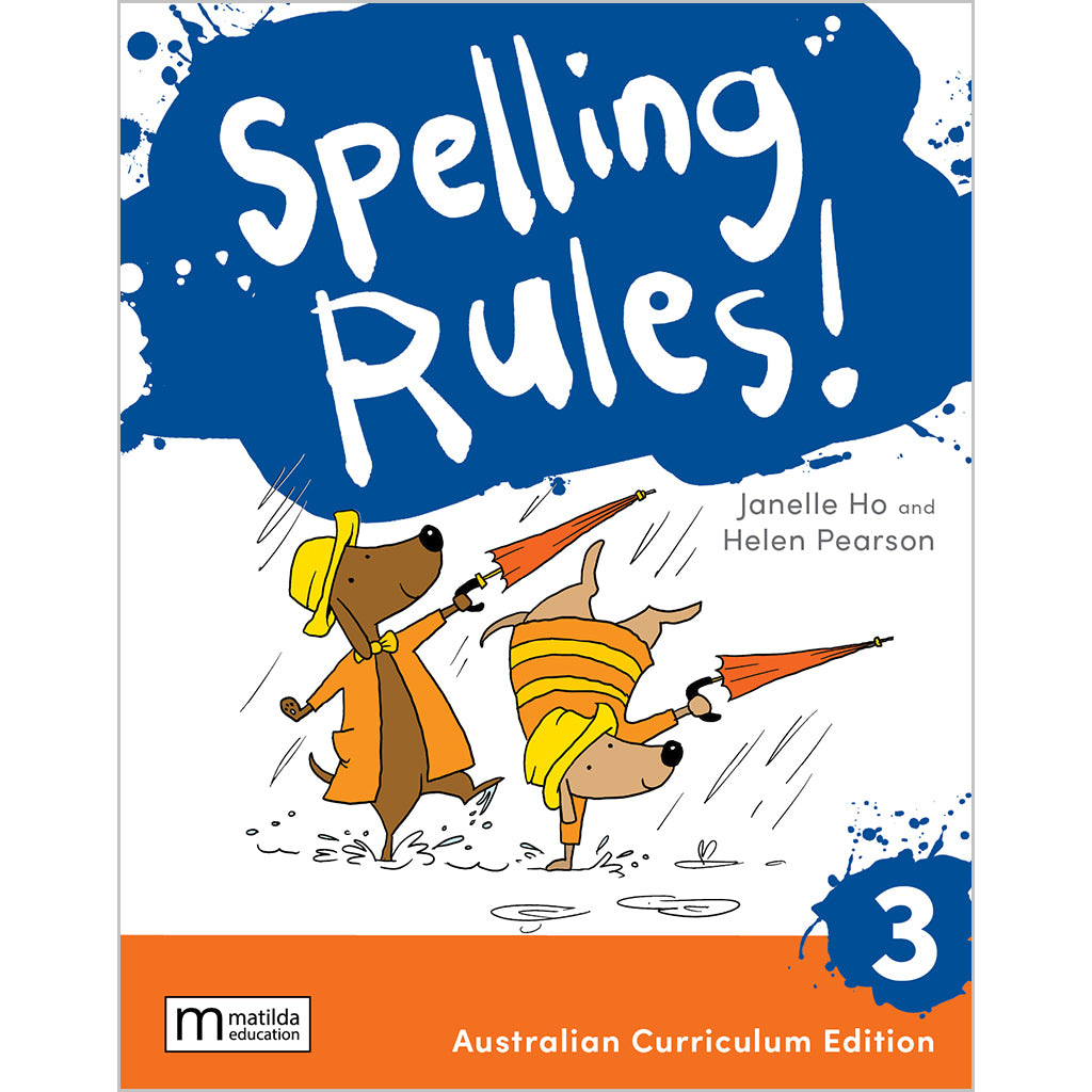Spelling Rules! 3 Australian Curriculum, 3e
