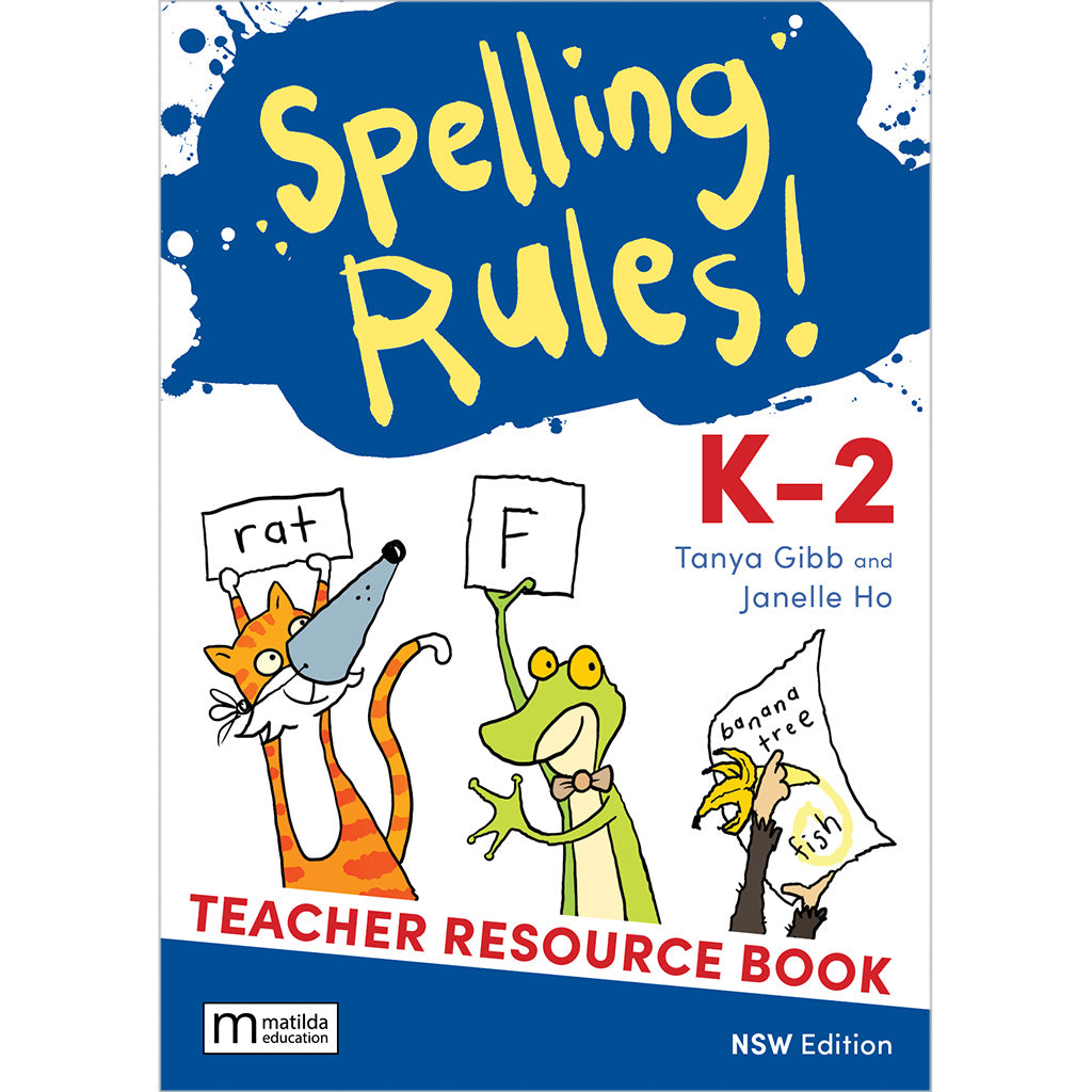 Spelling Rules! K-2 NSW Teacher Book + digital download