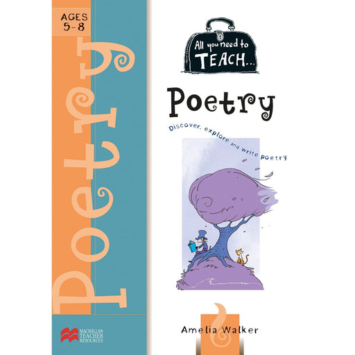 All You Need to Teach: Poetry Ages 5-8