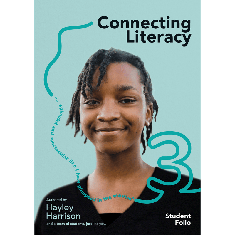 Connecting Literacy Student Folio 3