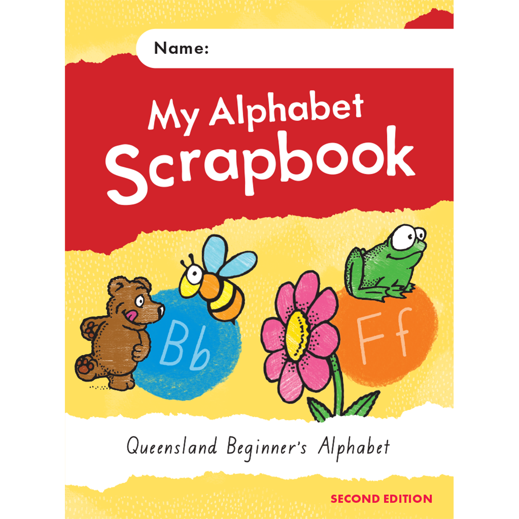 My Alphabet Scrapbook for QLD Second edition