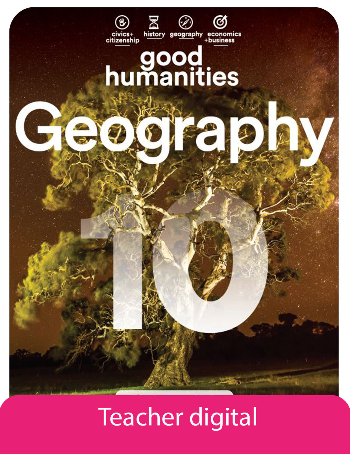 Good Geography 10 Teacher Digital Access