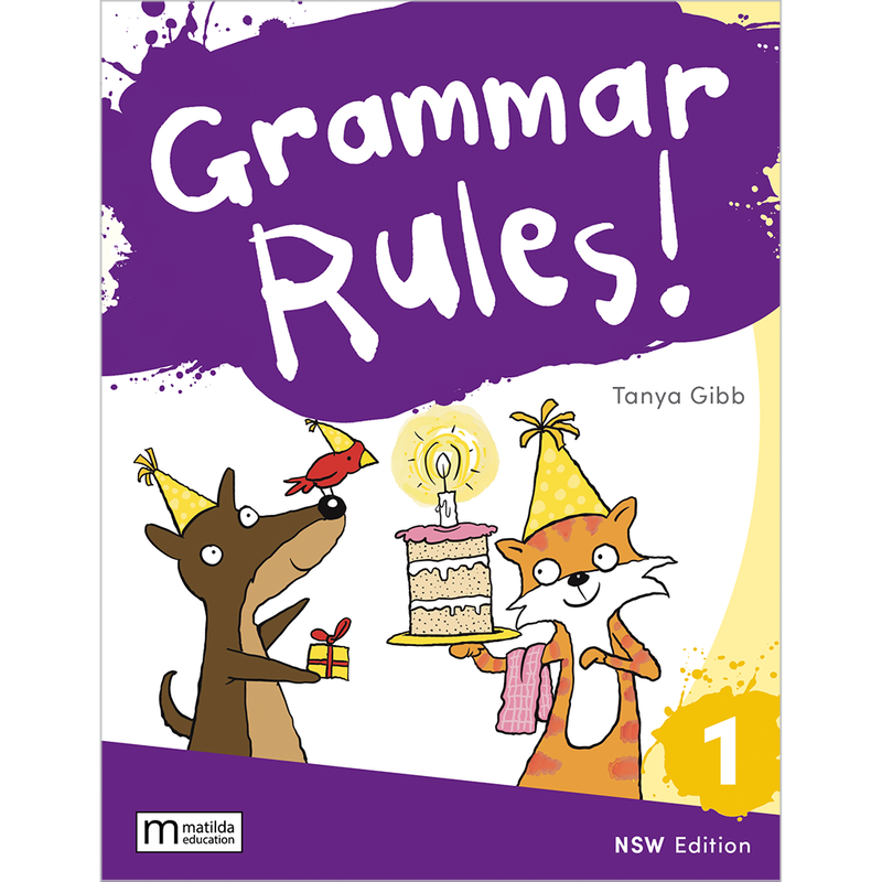 Grammar Rules! 1 NSW