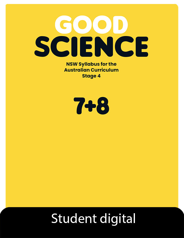 Good Science NSW Syllabus Stage 4 Student Digital Access