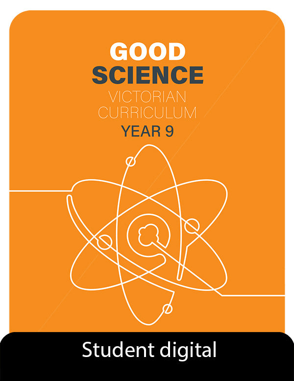 Good Science Victorian Curriculum 9 Student Digital Access